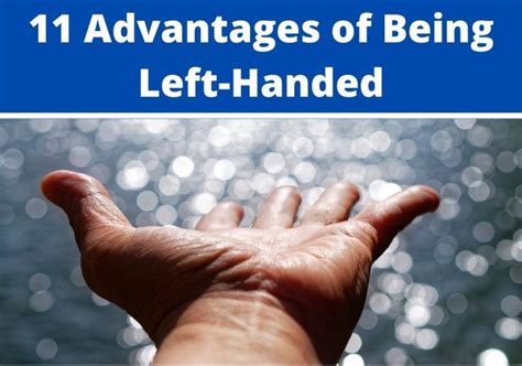 11 Advantages Of Being Left Handed Left Handed Pro