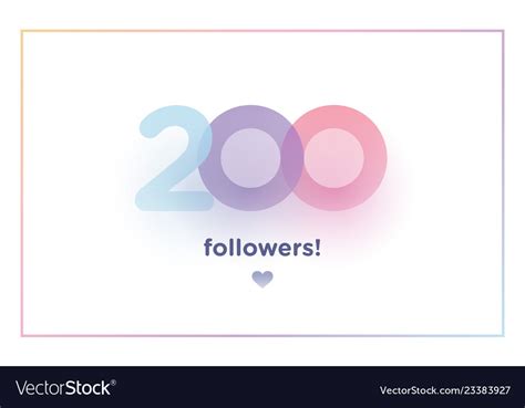 200 Followers Thank You Colorful Background Vector Image