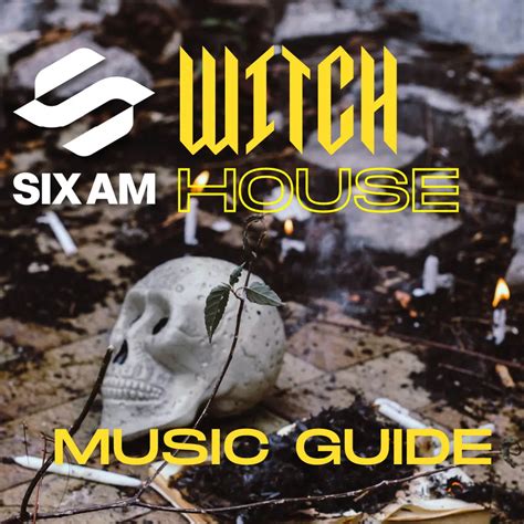 What The Hell Is Witch House Music Six Am