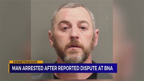 Man Arrested After Reported Dispute At Bna Wkrn News 2