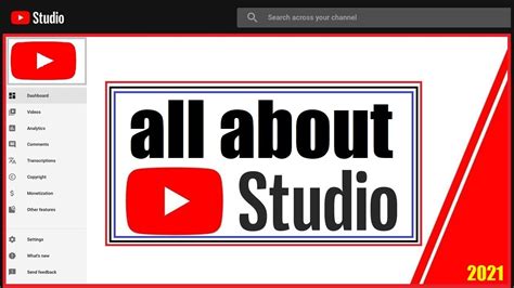 Youtube Studio Tour 2021 Youtube Creator Studio Tutorial How To Use