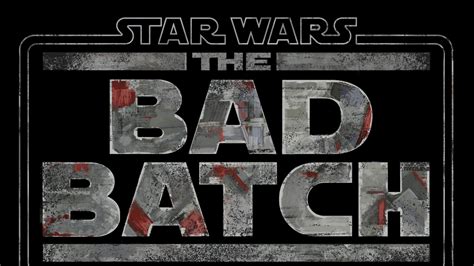 New Star Wars Animated Series The Bad Batch Launching In 2021