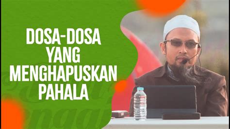 Dosa Dosa Yang Menghapuskan Pahala Ustadz Zahid Zuhendra Lc Youtube