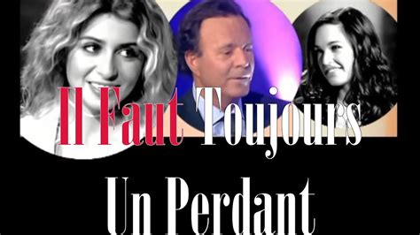Julio Iglesias Il Faut Toujours Un Perdant French English Lyrics YouTube