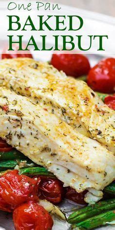 Baked halibut with steamed pak choi. One Pan Baked Halibut Recipe | The Mediterranean Dish ...