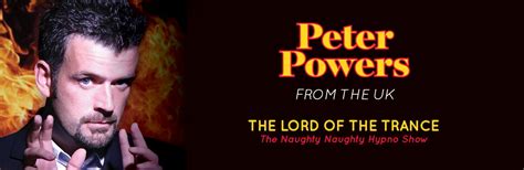 Peter Powers Uks Funniest And Naughtiest Hypnotist 18 Revesby