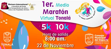 Medio Maratón Virtual Tonalá 5k Y 10k Soymaratonista Calendario