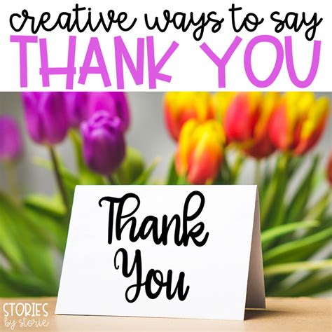 Creative Ways to Say Thank You {Pinterest Style}