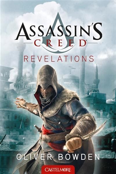 Livre R V Lations Assassin S Creed Crit Par Oliver Bowden Castelmore