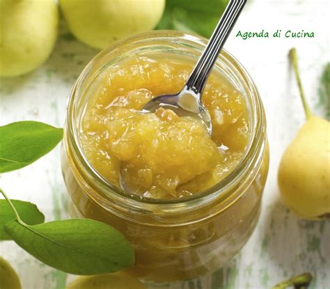 Check spelling or type a new query. Marmellata di pere | "Agenda di Cucina"