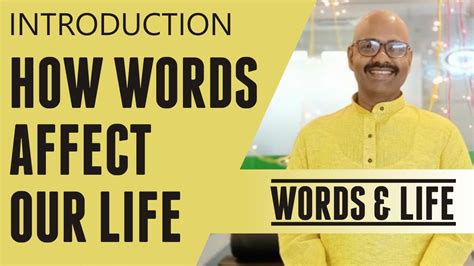 How Our Words Affect Our Life Channel Introduction Youtube