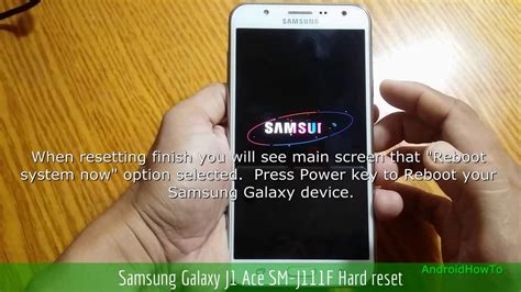 Touch the reset device option and touch it. Samsung Galaxy J1 Ace SM-J111F Hard reset - YouTube