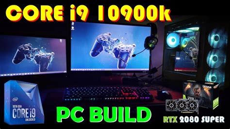 Intel I9 10th Gen Pc Build I9 10900k With Rtx 2080 Super Youtube