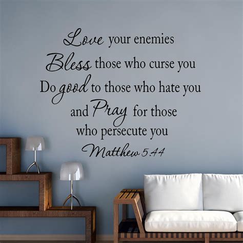 Love Your Enemies Matthew 544 Wall Decal Bible Quotes Christian Wall