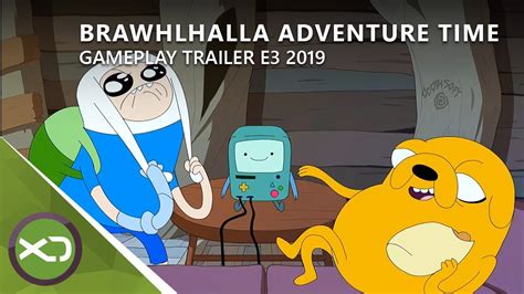 Brawlhalla Adventure Time Gameplay Trailer E3 2019 Youtube