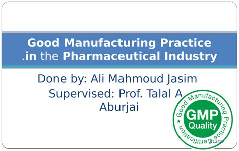 Cgmp refers to the current good manufacturing practice regulations enforced by the fda. (PDF) Good Manufacturing Practices for Pharmaceuticals