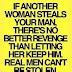 If Another Woman Steals Your Man Love Quotes And Covers