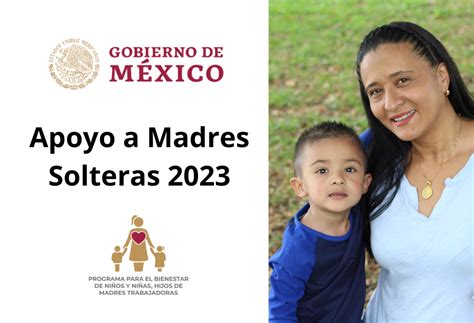 Apoyo Del Gobierno Bienestar Para Madres Solteras 2023 Cursos Y