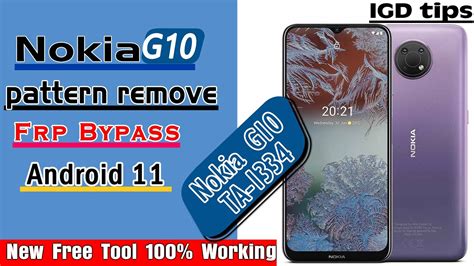 Nokia G Pattern Unlock Nokia G TA Password Reset Frp Bypass Latest Updates