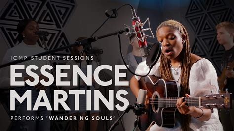 Essence Martins Performs Wandering Souls Icmp Sessions Youtube