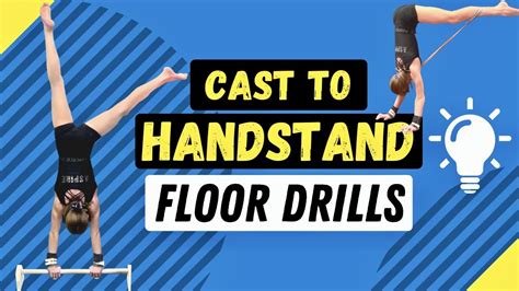Drills For Cast To Handstand Side Stations Youtube