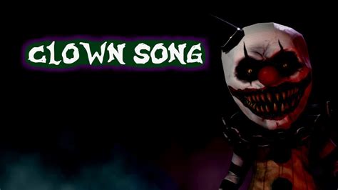 The Clown Song Dark Deception Gmv Youtube