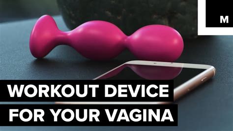 Workout Device Your Vagina Youtube