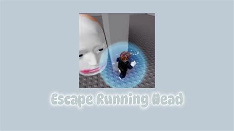 Roblox Escape Running Head All Stages Gameplay Youtube