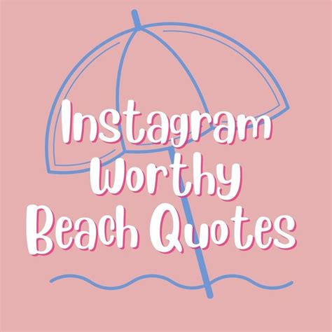 An Umbrella With The Words Instagramm Worthy Beach Quotes