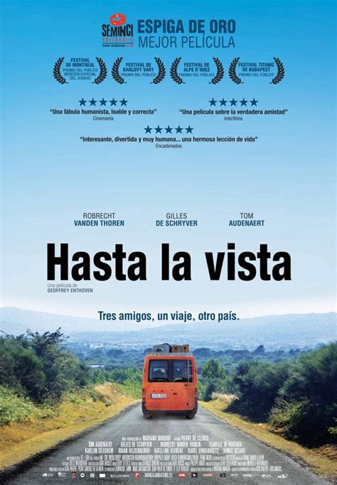 Hasta La Vista Película 2011