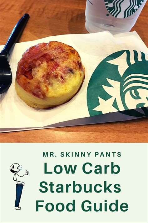 How To Order Low Carb Food At Starbucks Healthy Starbucks Breakfast