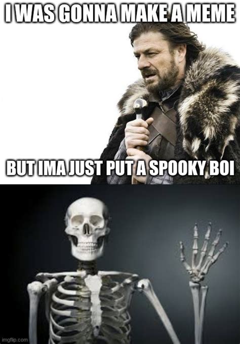 Spooky Boi Imgflip