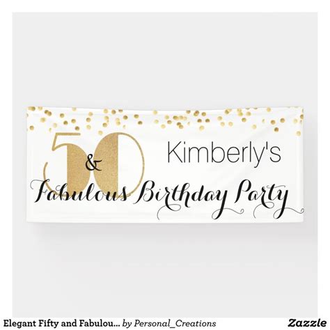 Elegant Fifty And Fabulous 50th Birthday Party Banner Zazzle