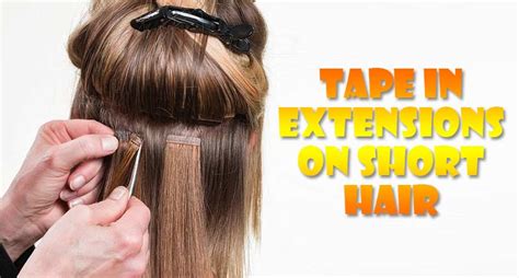 Guide Install And Style Tape In Extensions On Short Hair