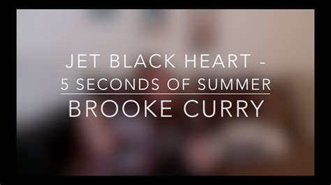 Jet Black Heart 5 Seconds Of Summer Cover Youtube
