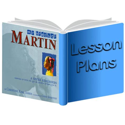 Lesson Plan For My Brother Martin Chrissoentpietcom