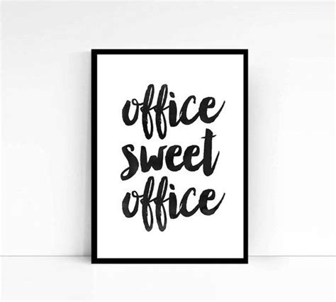 Quote Office Sweet Office Typography Print Inspirational Quote