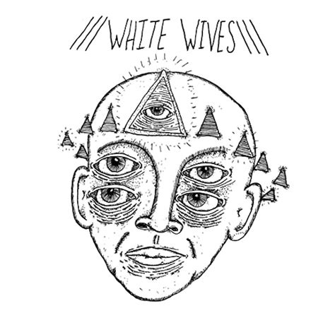 White Wives 7 Vinyl Record