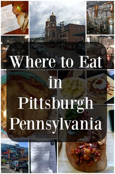 Where to Eat in Pittsburgh Pennsylvania, Places to Eat in Pennsylvania