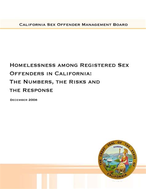 Homelessness Among Registered Sex Offenders In Ca Casomb 2008