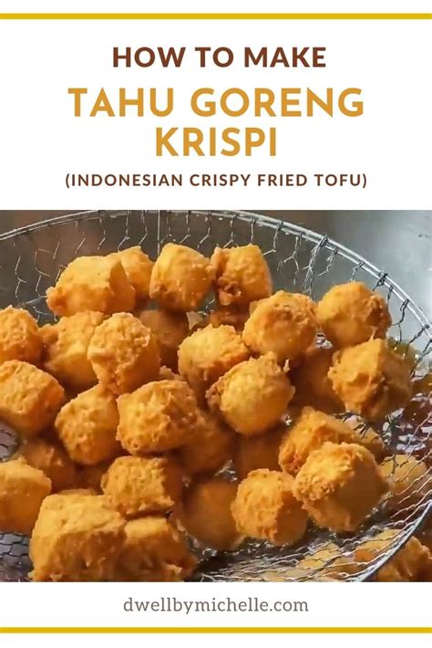 Tahu Goreng Krispi Indonesian Crispy Fried Tofu