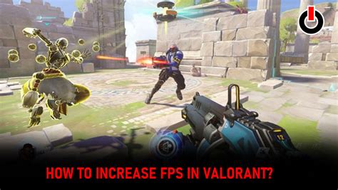How To Increase Boost Fps In Valorant In