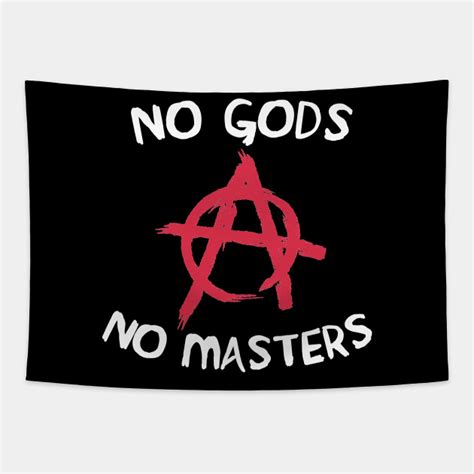 no gods no masters anarchist tapestry teepublic