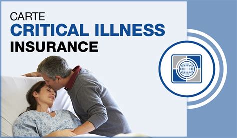 Treating such critical illnesses may require multiple visits to the hospital over a long period. Critical Illness Insurance Through Carte | Carte Wealth Management Inc.