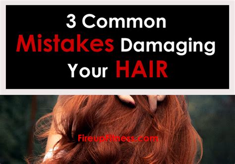Common Mistakes You Should Avoid To Stop Damaging Your Hair