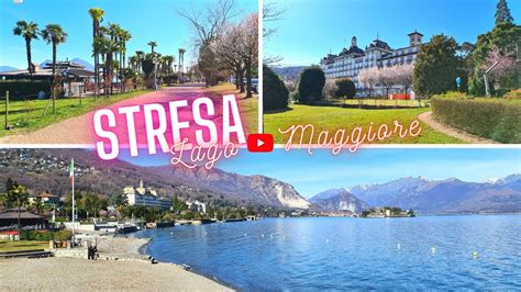 Stresa Lago Maggiore Cosa Vedere Stresa Cosa Vedere Lungolago Stresa