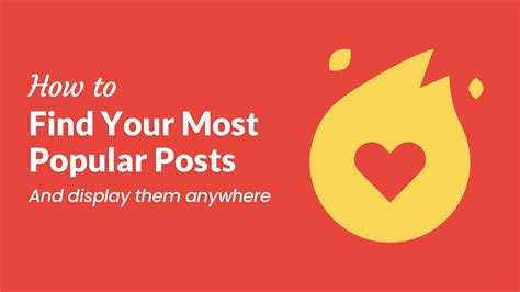 How To Find And Display Your Most Popular Wordpress Posts Wp Content