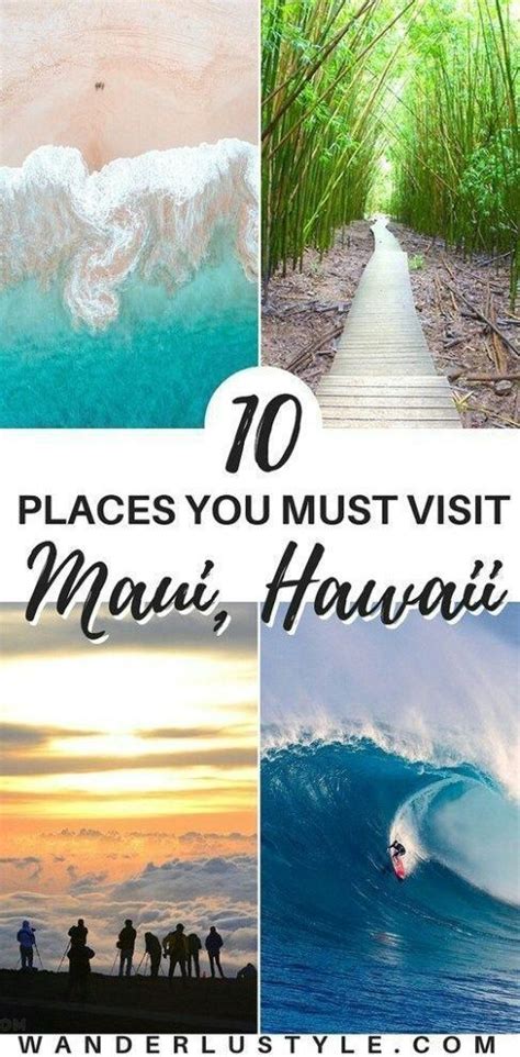 10 Places You Must Visit In Maui In 2020 Maui Vacation Hawaii