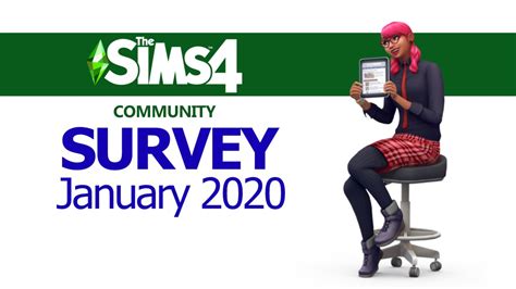 The Sims January 2020 Survey Platinum Simmers