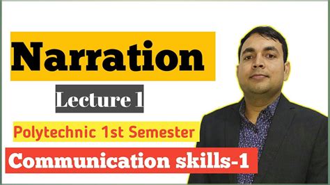 Narration Narration For Polytechnic 1st Semester Communication Skills
